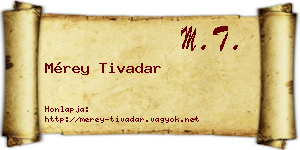 Mérey Tivadar névjegykártya